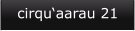 cirqu‘aarau 21